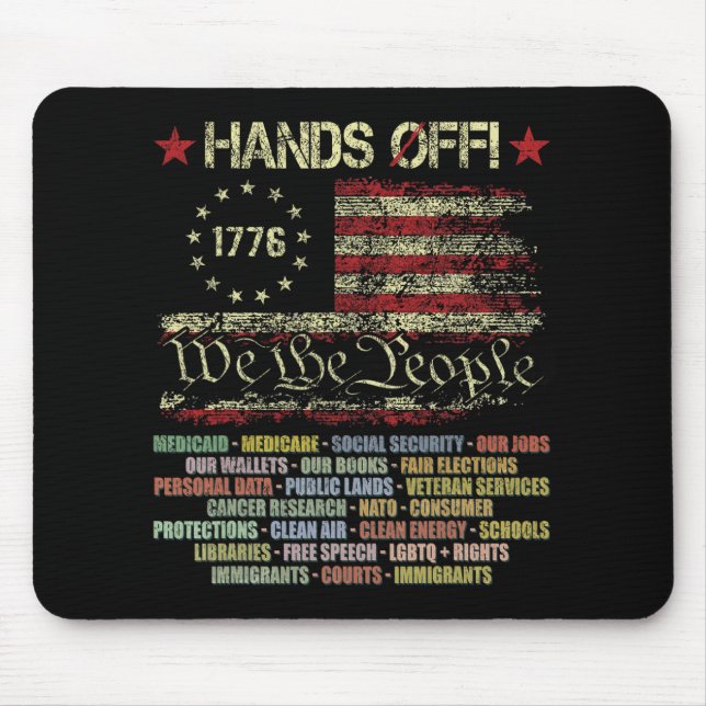 Hands Off Shirt Protest Men Women T-shirt.png  Mouse Pad (Front)