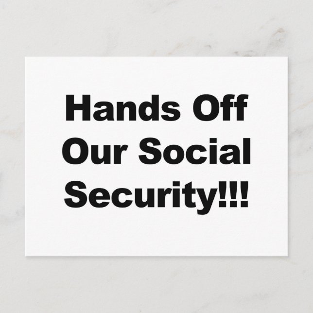 Hands Off Social Security Postcard (Front)