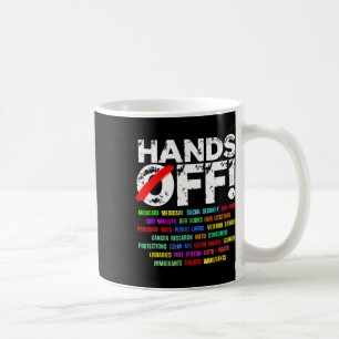 Hands Off Social Security Protest Resist  Coffee Mug