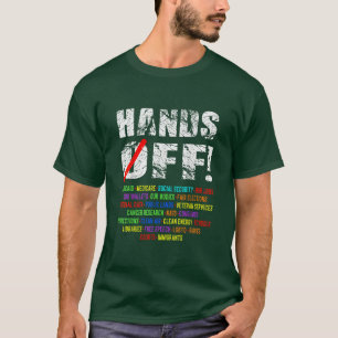 Hands Off Social Security Protest Resist Save Demo T-Shirt