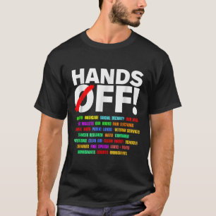 Hands Off Social Security Protest Resist T-Shirt