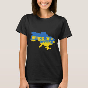 Hands Off Ukraine In Ukranian Protest Against Puti T-Shirt