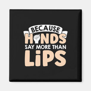 Hands Say More Than Lips American Sign Language Magnet
