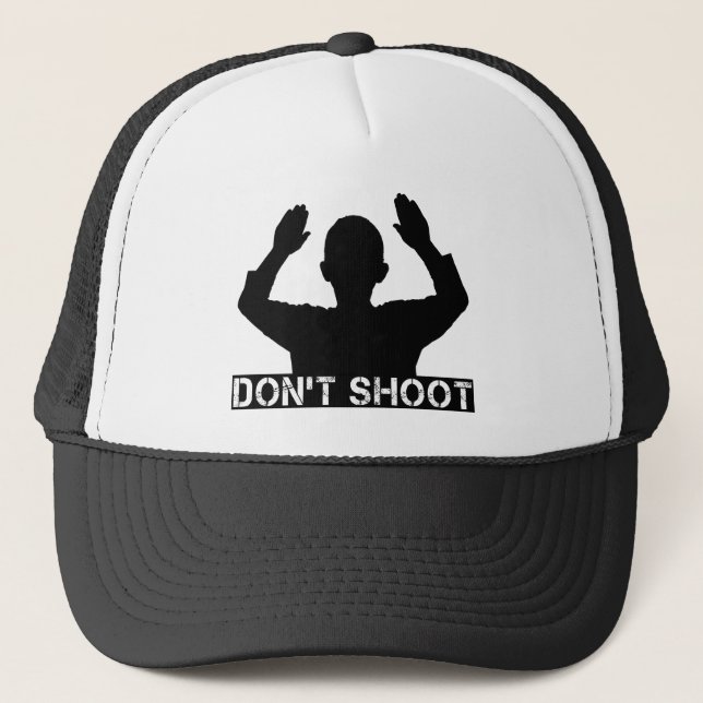 Hands Up - DON'T SHOOT Trucker Hat (Front)