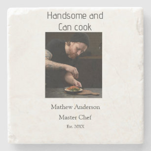 Handsome and can cook add name master chef date stone coaster
