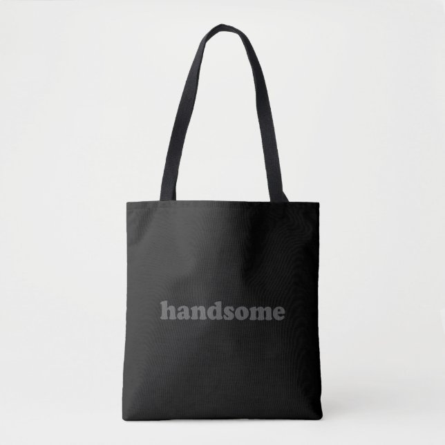 Handsome black grey modern typography funny cute tote bag (Front)