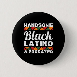 Handsome Black Latino And Educated Afro Latino Afr 6 Cm Round Badge