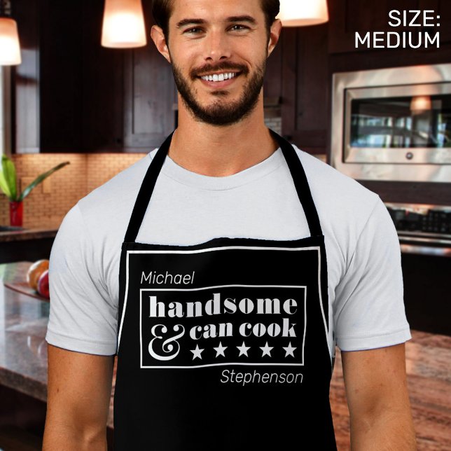 Handsome & Can Cook Mens Black White Father's Day Apron (Man in kitchen wearing apron)