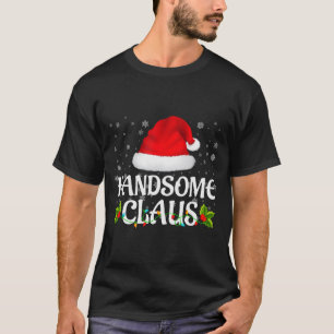 Handsome Claus Christmas Lights Santa Pajama Famil T-Shirt