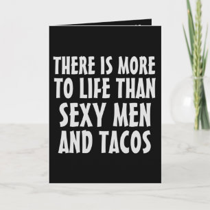 HANDSOME HUNK TACO BIRTHDAY FUNNY CARD FOR FRIEND