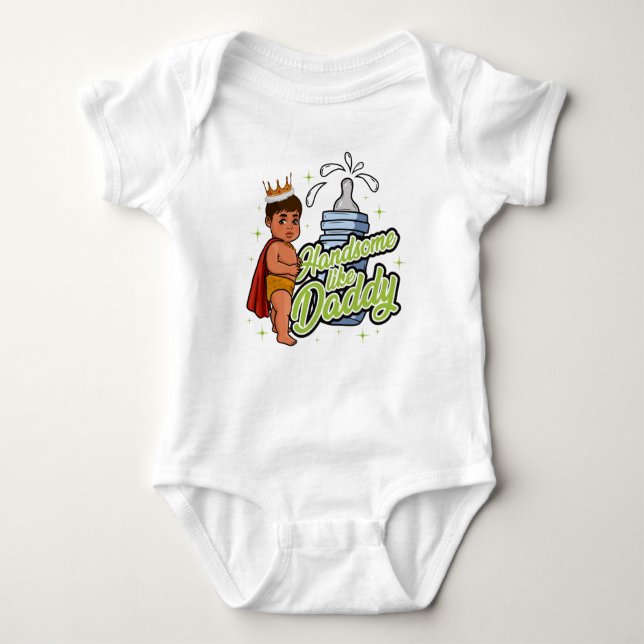 Handsome Like Daddy Infant Boy Toddler Boys  Fun Baby Bodysuit (Front)