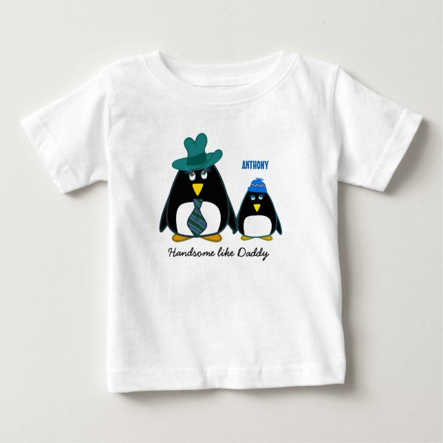 Handsome like Daddy. Sweet Little Penguin  Baby T-Shirt (Front)