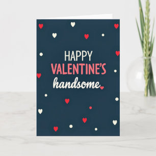 Handsome Valentines Day Card