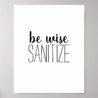 Handwashing Be Wise Sanitize Quote