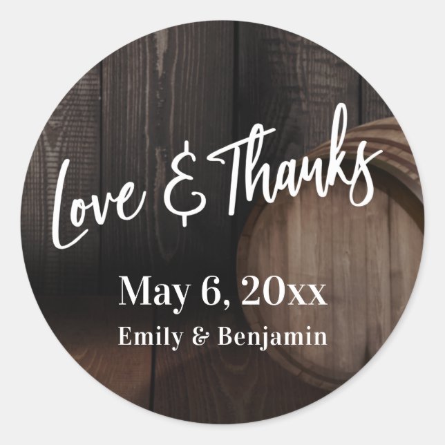 Handwriting Love & Thanks Brown Wooden Barrel Classic Round Sticker (Front)