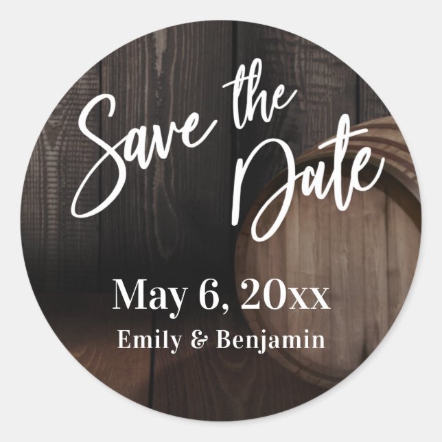 Handwriting Save the Date Brown Wooden Barrel Classic Round Sticker (Front)