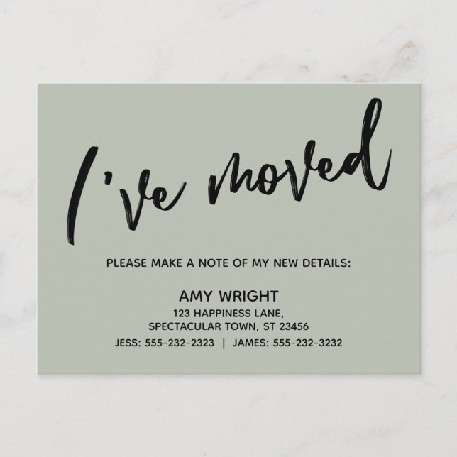 Handwriting Simple I've Moved Typography Sage Postcard (Front)