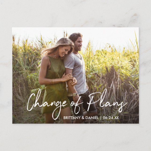 Handwritten Script Change of Plans Photo Postcard (Front)