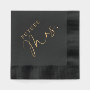Handwritten Script Future Mrs. Bridal Shower  Foil Napkins