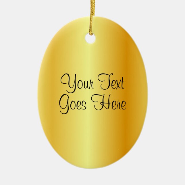 Handwritten Script Template Gold Metallic Look Ceramic Ornament (Front)