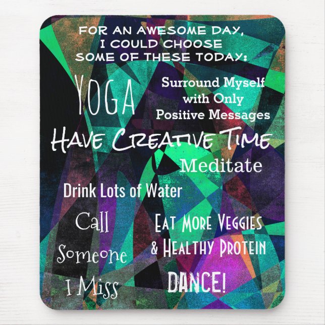 Handy Self-Motivation Reminders for an Awesome Day Mouse Pad (Front)