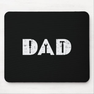 Handy Tools Funny Fathers Day Mechanic Daddy Papa Mouse Pad