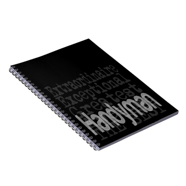 Handyman Extraordinaire Notebook (Right Side)