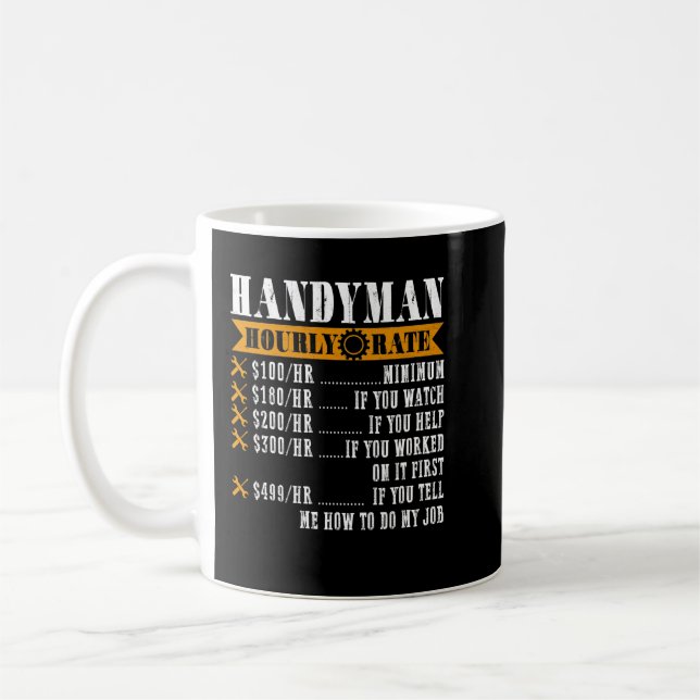 Handyman Hourly Rate Funny Handyman Gifts Coffee Mug (Left)