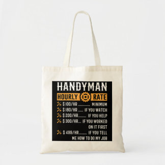 Handyman Hourly Rate  Funny Handyman Gifts Tote Bag