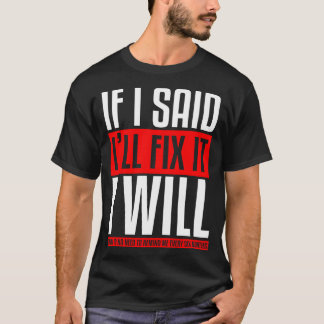 Handyman Mechanic T-Shirt