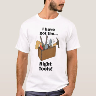 Handyman Toolbox I Have Got Right Tools Handyman T-Shirt