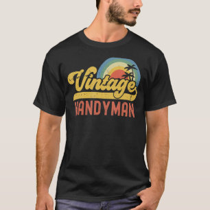 Handyman Vintage Sunset Profession Retro Job Title T-Shirt