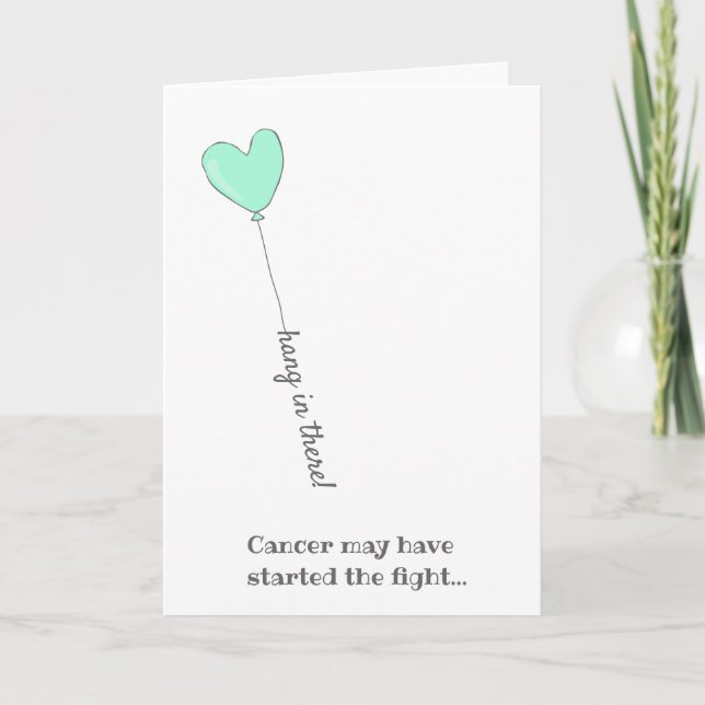 Hang in there! - Beat Cancer -  Cute Teal Balloon Card (Front)