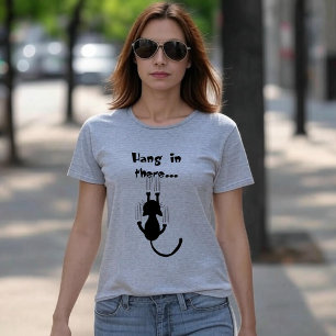 Hang in There Cat T-Shirt