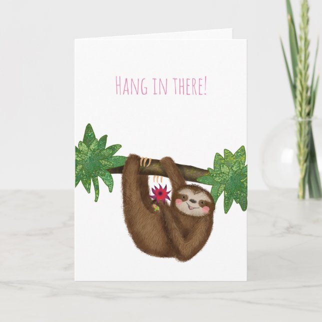 'Hang in there' cute sloth on branch card (Front)