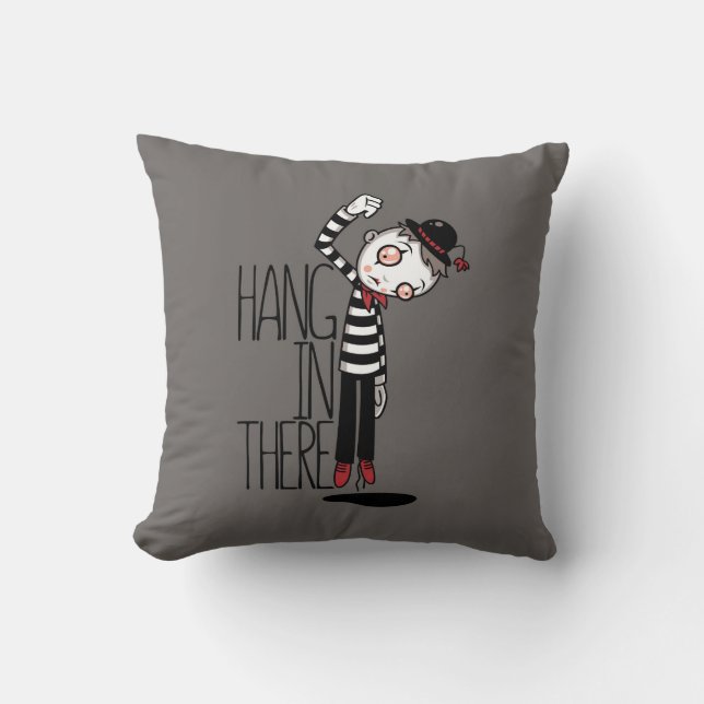 Hang In There Mime Cushion (Front)