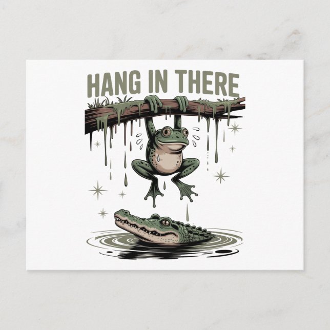 Hang In There  Postcard (Front)