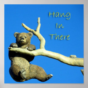 hang in there poster