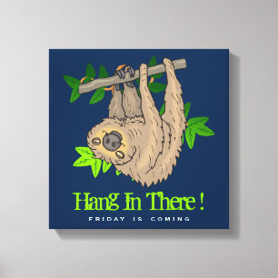 Hang in there Sloth on a Tree Branch Canvas Print