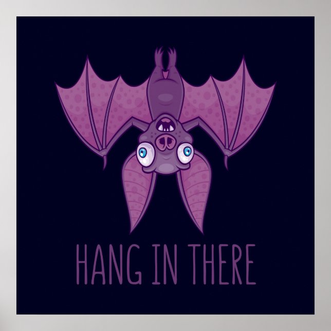 Hang In There Wacky Vampire Bat Poster (Front)
