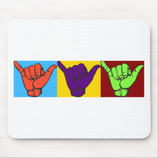 Hang loose ASL design Mouse Pad