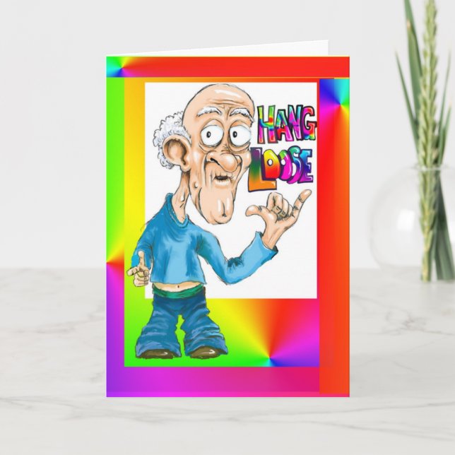 Hang Loose Greeting Card (Front)