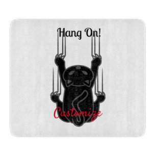 Hang On Black Cat Thunder_Cove Cutting Board