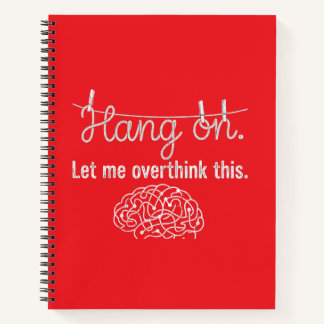 Hang on. Let me overthink this. Notebook