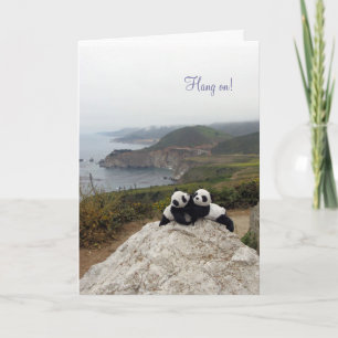 Hang on! You've got a friend. Card