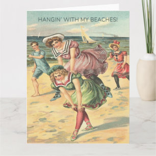 Hangin' with my Beaches Card