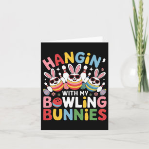 Hangin' With My Bowling Bunnies Three Cute Bunny E Card