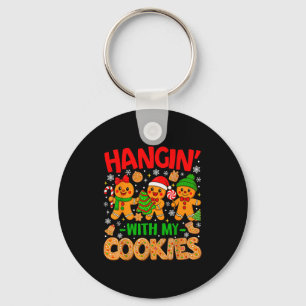 Hangin With My Cookies Gingerbread Christmas Men W Key Ring