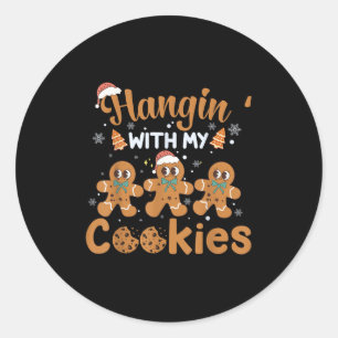 Hangin With My Cookies Gingerbread Women Christmas Classic Round Sticker