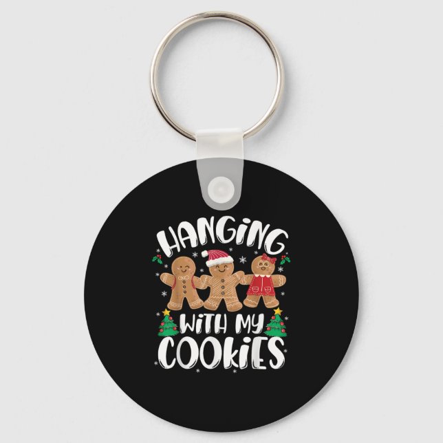 Hangin With My Cookies Gingerbread Women Christmas Key Ring (Front)